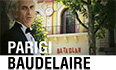 Omaggio italiano a Charles Baudelaire a 150 anni dalla morte