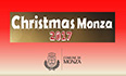 Christmas Monza 2017: Monza si accende di festa