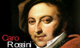 Caro Rossini